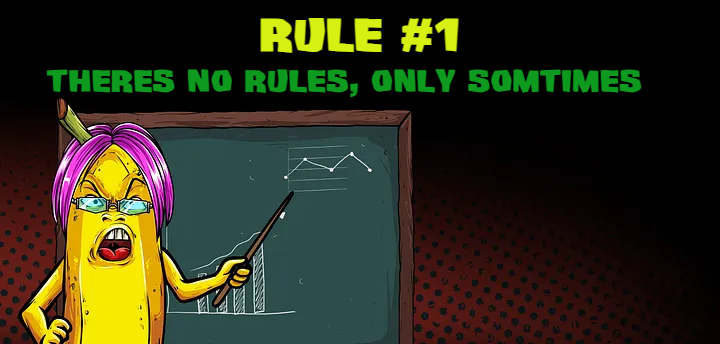 Mad Banana Union - Rule #1: Theres No Rules, Only Somtimes